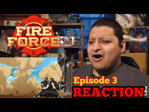 Fire Force Episode 3 (DUB) REACTION!!!