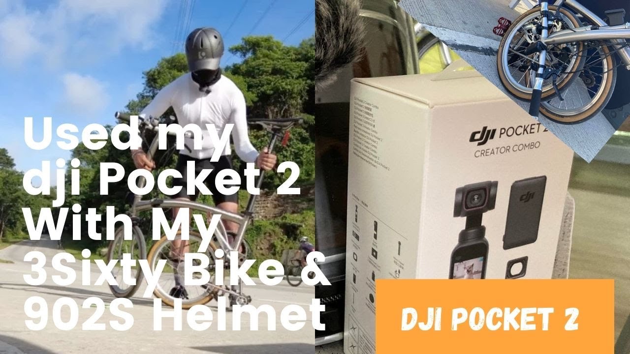 Used my DJI pocket 2 Camera with my 3Sixty Folding Bike and new 902S ...