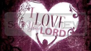 I love you Lord - Lionel Petersen
