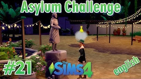 Sims 4 - Asylum Challenge #21 - english - Getting rid of the final curse