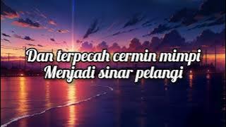 Di Balik Cermin Mimpi - M. Nasir (Simple Lyrics)