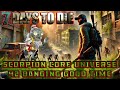 scorpion core universe ( 7 DAYS TO DIE ) 42 BANGING GOOD TIME