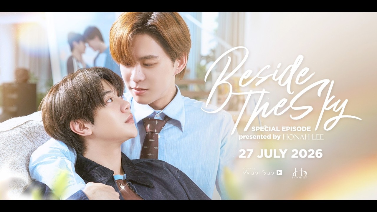 Beside The Sky | Special Episode Presented by HONAH LEE