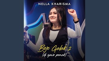 Bojo Galak 2 (Digawe Penak)