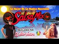 Salsa mix dj victor ventura  lo mejor de la msica mezclada 