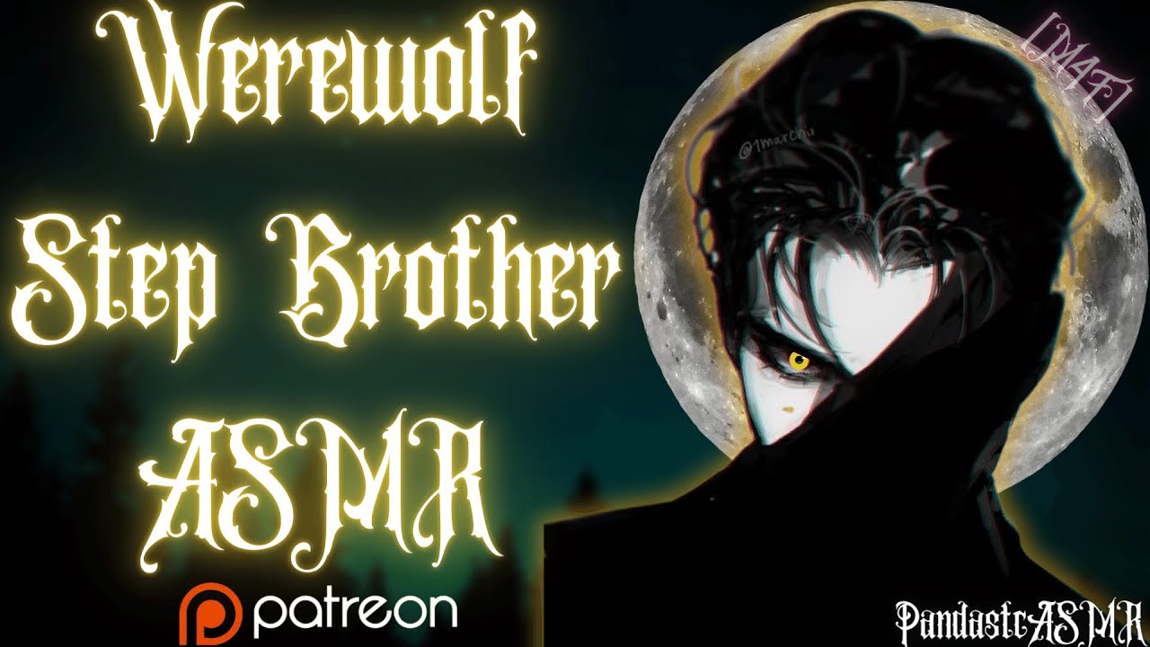 [M4F] Your Step Brother is a Southern Werewolf [Biting]