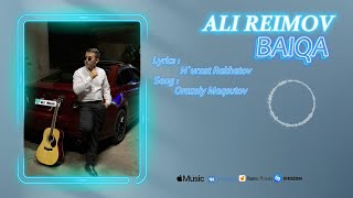 Ali Reimov - Байқа(Audio)