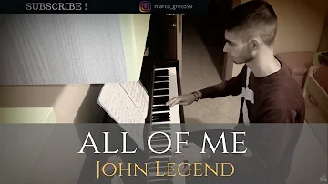 John Legend - All of Me | Piano Cover by Marco Greco