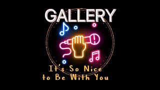 IT'S SO NICE TO BE WITH YOU Karaoke