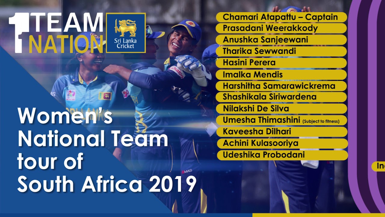 sri lanka cricket coach Women’s National Team tour of South Africa 2019 - Squad