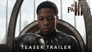 FAN TRAILER: Black Panther 3 – “The Panther Legacy” (Concept Version)