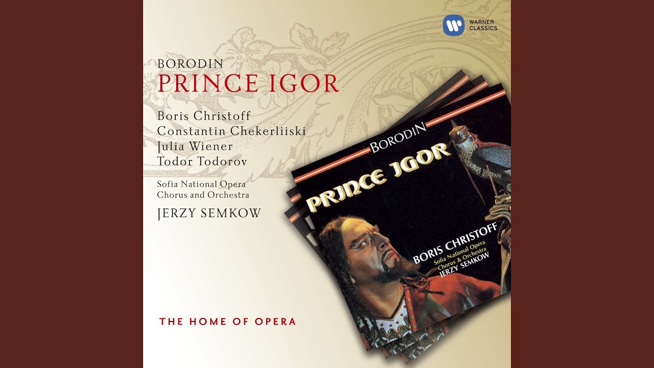 Prince Igor. Borodin: Prince Igor Jerzy Semkow. Sissel Kyrkjebo Prince Igor опера князь. Prince Igor Alexander Borodin Jerzy Semkow 1966. Не умирайте принц песня