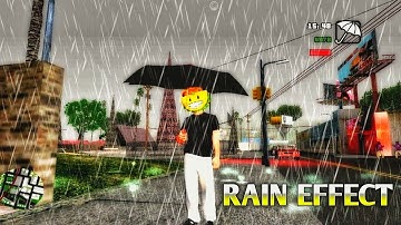 250KB Realistic Rain Effect - For Gta Sa Android 2023