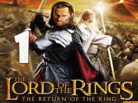 Lord of the Rings - The Return of the King. Прохождение