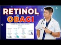 RETINOL Obagi - Nên Sử Dụng retinol Loại Nào Cho Người Mới Bắt Đầu | Dr Ngọc