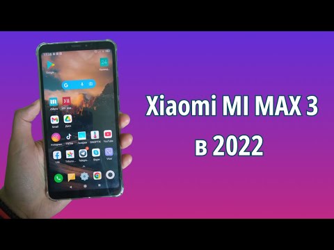 ЛУЧШИЙ ФАБЛЕТ Xiaomi MI MAX 3 в 2022 году! Краткий обзор!