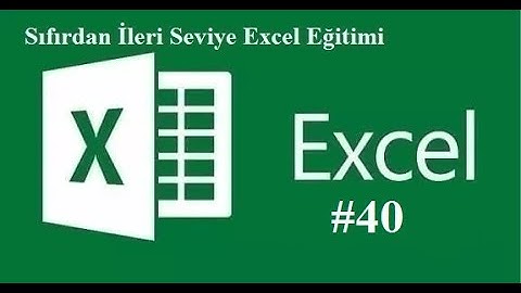 #40 Sıfırdan İleri Seviye Excel Eğitimi - Excel Makro Metotlar
