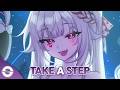 Nightcore - Take A Step (Lyrics)