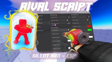 (FREE) BEST SCRIPT  RIVAL 2025 - SILENT AIM , ESP , BUNNYHOP , ANTI AIM *NO KEY*