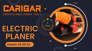 Carigar 5 Star Electric Wood Planer