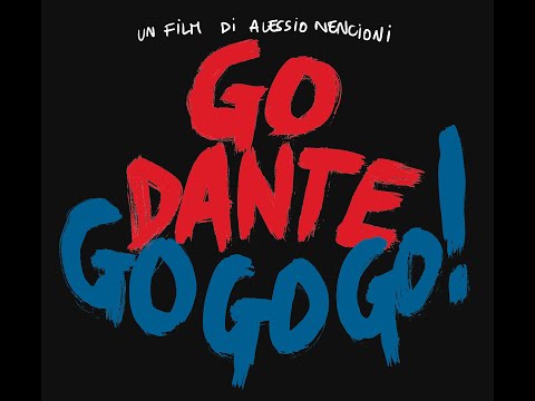 Trailer Go Dante Go Go Go