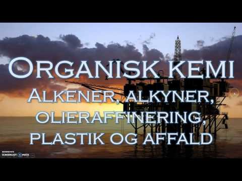 Alkener, alkyner, olieraffinering, plastik og affald