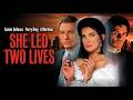 She Led Two Lives | Full Drama Movie | Connie Sellecca | Perry King | Patricia Clarkson | A Martinez