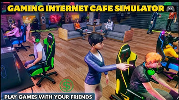 GAMING INTERNET CAFE SIMULATOR 🎮 ANDROID | OPENING MY FIRST INTERNET CAFE 