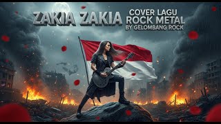 ZAKIA _ achmad albar [ COVER ROCK METAL ] BY GELOMBANG ROCK