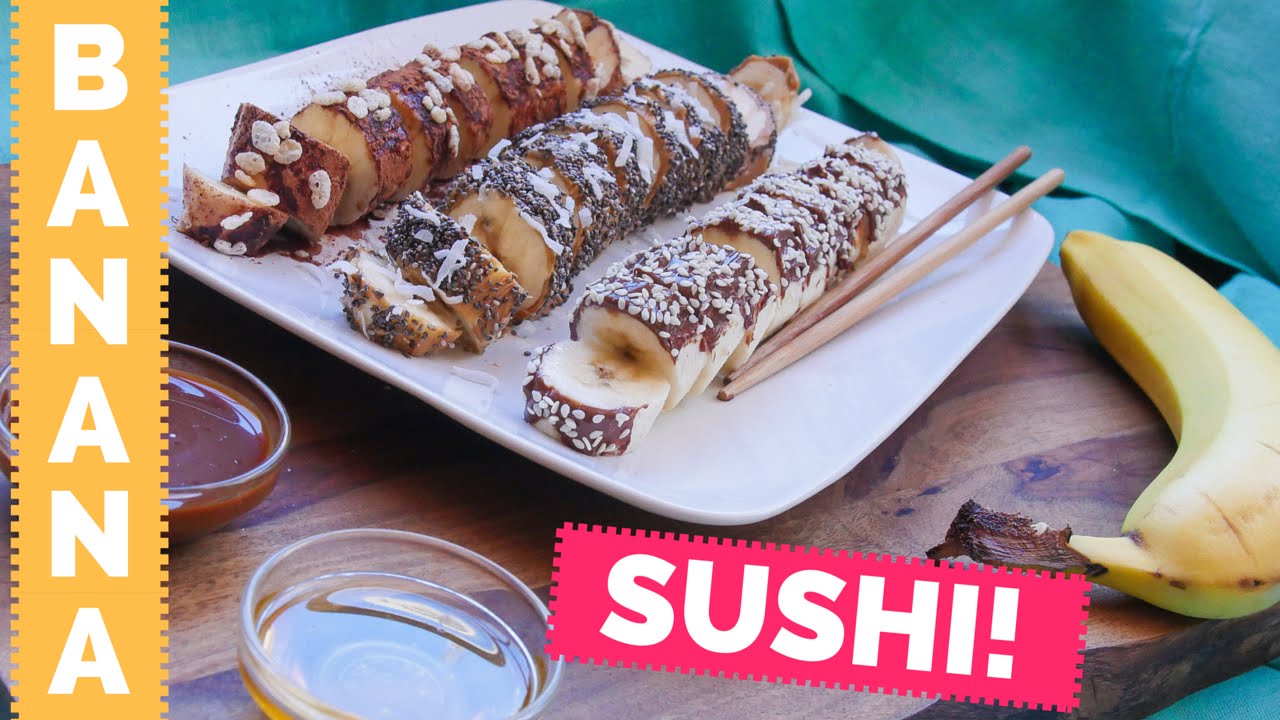 Banana Sushi - La Cooquette