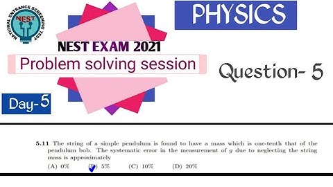 Nest Exam 2021 Problem solving sessions for Physics | Day 5 | Question-5 |