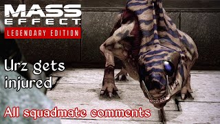 Mass Effect 2 - Varren Urz gets hurt - All squadmate reactions