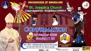 26.10.2025 | Confirmation | St. Joseph’s Church, Lingarajapuram, Bengaluru