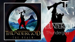 THUNDERGOD - The Realm + Thundergod