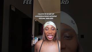 HOW TO START UP A CONVERSATION #advice #howto screenshot 5