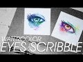 [SHORT SCRIBBLES #1] EYES Watercolor Scribble