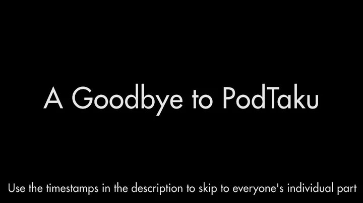 A Goodbye to PodTaku