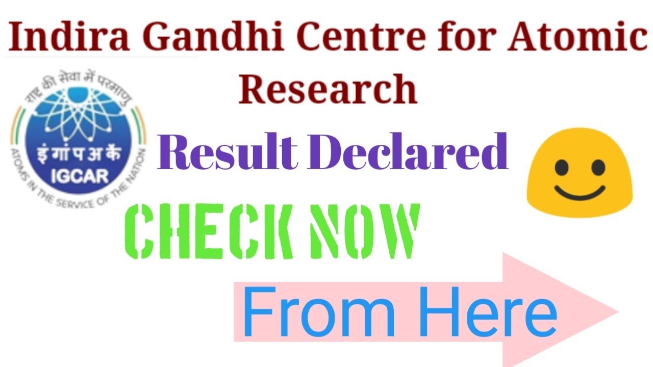 IGCAR 2018  Group C Post Result// Check Now