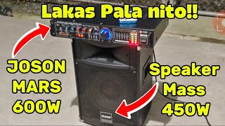 ⭕PAMBAHAY "TESTING" SA JOSON MARS | SPEAKER MASS 10' 450W