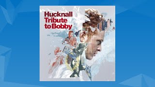 Hucknall - Lead Me On