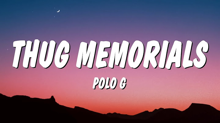 Polo G - Thug Memorials (Lyrics)