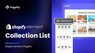 How to Add Shopify Collection List to PageFly Page | PageFly Tutorial (Legacy Editor)