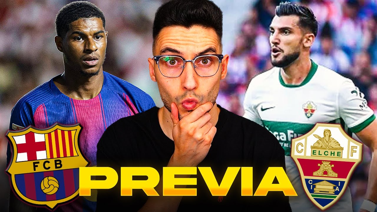 FC BARCELONA vs ELCHE ¡CUIDADO con la SORPRESA! (PREVIA y POSIBLES ...