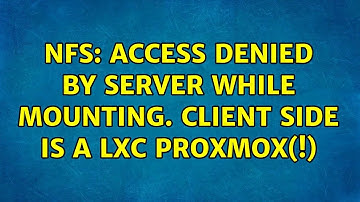 NFS: access denied by server while mounting. client side is a LXC proxmox(!)