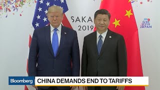 China Demands End to Tariffs