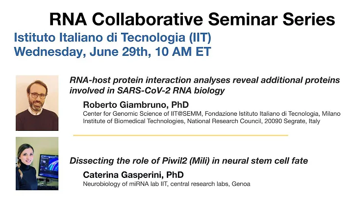 RNA Collaborative - Istituto Italiano di Tecnologia (IIT), June 29, 2022