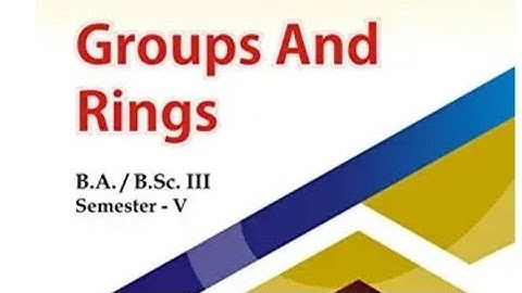 groups and Rings Chapter 1 solution exercise 1.2 #bsc / BA 5th semester maths