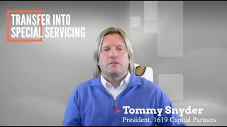 CMBS - 1619 Capital Partners - How Do I Transfer to Special Servicing