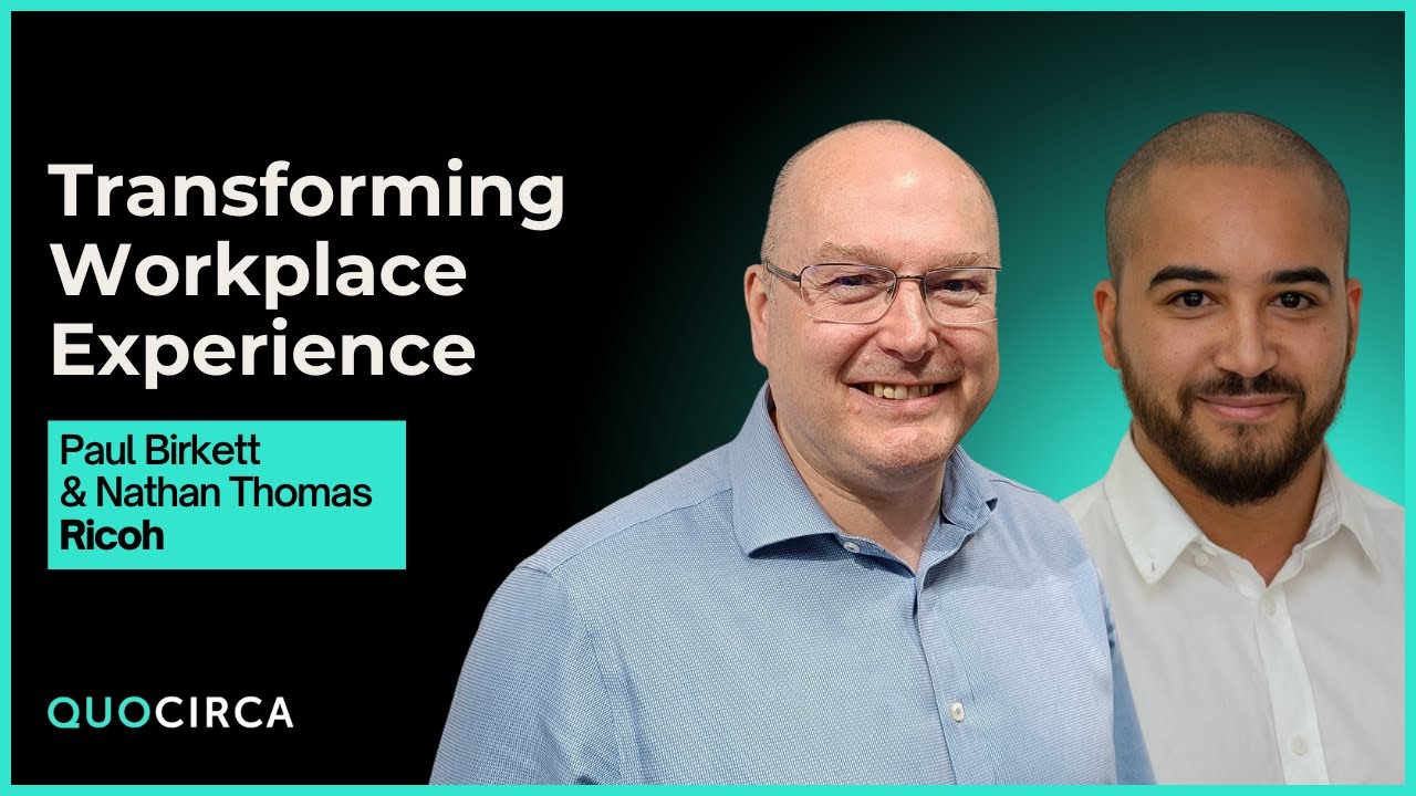 Ricoh - Transforming Workplace Experience