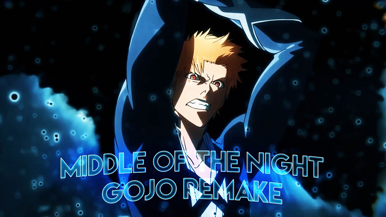Bleach (New Season) 🌙- Middle of the Night [ AMV/EDIT] ! - YouTube